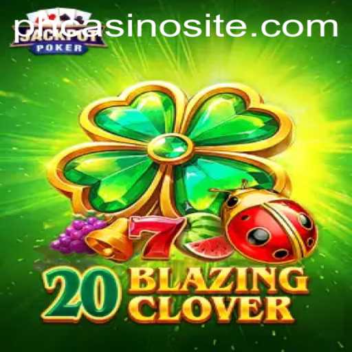 Discover 20BlazingClover: A Thrilling Addition to All PH Casino Sites