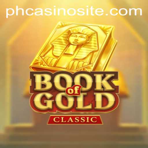 Book Of Gold Classic: A Thrilling Adventure in the World of Online Casino Gaming